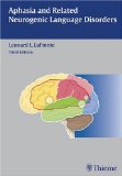 Aphasia and Related Neurogenic Language Disorders [Click for larger image]