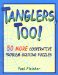 Tanglers, Too : 50 More Cooperative Problem-Solving Puzzles cover