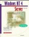 The Windows Nt 4 Server Book : The Definitive Resource for Building & Maintaining Your Network cover