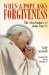 When a Pope Asks Forgiveness : The Mea Culpa's of Pope John Paul II cover