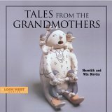 Tales from the Grandmothers [Click for larger image]