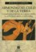 Armonias Del Cielo Y De La Tierra/ Harmonies of Heaven and Earth : La Dimension Espiritual De La Musica Desde La Antiguedad Hasta La Vanguardia / the Spiritual Dimension of Music from Antiquity to the Avant Garde cover