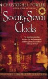 Seventy-Seven Clocks [Click for larger image]