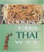Cooking the Thai Way cover