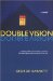 Double Vision : A Novel cover