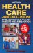 Health Care Job Explosion : High Growth Health Care Careers And Job Locator cover