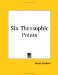 6 Theosophic Points : An Open Gate of All the Secrets of Life Wherein the Causes of All Beings Become Known 6 Mystical Points on the Earthly and Heavenly Mystery on the div cover