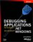  Debugging Applications for Microsoft .Net and Microsoft Windows