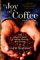 The Joy of Coffee : The Essential Guide to Buying, Brewing, and Enjoying cover