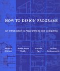 How to Design Programs : An Introduction to Programming and Computing [Click for larger image]