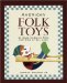 American Folk Toys : Easy-To-Build Toys for Kids of All Ages cover