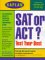 Kaplan Sat or Act? : Test Your Best cover
