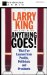 Anything Goes! : What I'Ve Learned from Pundits, Politicians and Presidents cover