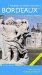 Bordeaux : Touring in Wine Country cover