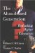 The Abandoned Generation : Rethinking Higher Education cover