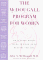 The McDougall Program for Women: What Every Woman Needs to Know to Be Healthy for Life