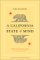A California State of Mind : The Conflicted Voter in a Changing World cover