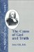 The Cause of God and Truth : In Four Parts With a Vindication of Part IV cover