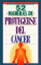 52 Maneras De Protegerse Del Cancer/52 Ways to Protect Yourself from Cancer cover