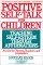 Positive Self-Talk for Children : Teaching Self-Esteem Through Affirmations  A Guide for Parents, Teachers, and Counselors cover