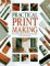 Practical Print Making : The Complete Guide to the Latest Techniques, Tools, and Materials cover
