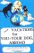 Great Vacations for You and Your Dog Abroad : 1996-1997 cover