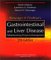 Sleisenger & Fordtran's Gastrointestinal and Liver Disease : Pathophysiology, Diagnosis, Management cover