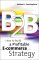  B2B: How to Build a Profitable E-Commerce Strategy