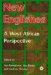 New Englishes : A West African Perspective cover