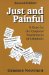 Just and Painful : A Case for the Corporal Punishment of Criminals cover