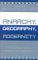  Anarchy, Geography, Modernity: The Radical Social Thought of Elisee Reclus