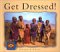  Get Dressed