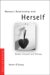 Woman's Relationship With Herself : Gender, Foucault And Therapy cover