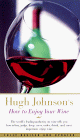 Hugh Johnson's How to Enjoy Your Wine [Click for larger image]