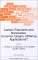  Carbon Filaments and Nanotubes: Common Origins, Differing Applications