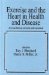 Exercise and the Heart in Health and Disease cover