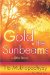 Gold of the Sunbeams : And Other Stories cover