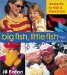 Big Fish, Little Fish : Quickknits for Kids & Grown-Ups cover