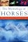 The Mythology of Horses : Horse Legend and Lore Throughout the Ages cover