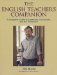 The English Teacher's Companion : A Complete Guide to Classroom, Curriculum, and the Profession cover