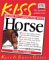 Kiss Guide to Caring for Your Horse cover