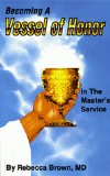 Becoming a Vessel of Honor [Click for larger image]