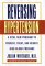  Reversing Hypertension: A Vital New Program to Prevent, Treat, and Reduce High Blood Pressure