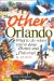 The Other Orlando : What to Do When You'Ve Done Disney & Universal cover