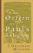 The Origin of Paul's Religion cover