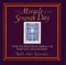 The Miracle of the Seventh Day: A Guide to the Spiritual Meaning, Significance, and Weekly Practice of the Jewish Sabbath