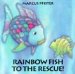 Rainbow Fish to the Rescue! cover