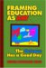 Framing Education As Art : The Octopus Has A Good Day cover