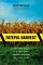 Fateful Harvest : The True Story of a Small Town, a Global Industry, and a Toxic Secret cover