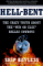  Hell-Bent: The Crazy Truth About the 